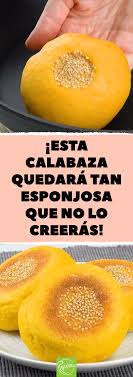 Como Preparar Deliciosos Panecillos De Calabaza Bollos De Calabaza Pan De Calabaza Tortitas De Calabaza
