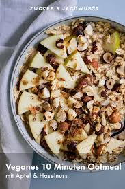 10 Minuten Oatmeal Mit Apfel Haselnuss Rezept Rezeptideen Lebensmittel Essen Rezepte