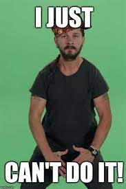 I Can Do That Memes