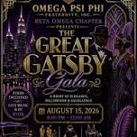 Omega Psi Phi Fraternity, Inc - Beta Omega Chapter The Great Gatsby Gala