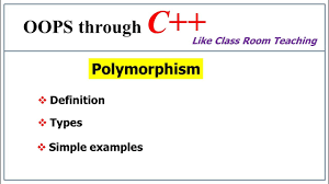 In c++ programming you can achieve compile time polymorphism in two way, which is given below Polymorphism Introduction Types Oops In C Lec 30 Bhanu Priya Youtube
