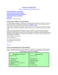 In marketing, a case study is a detailed document that shows your users how they can use your brand in specific situations to achieve enormous results. Doc Chapter 49 Case Study Anil Rai Academia Edu