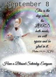 September 8 J Psalms 118 24 Daily Bible Verse Good Morning Quotes Scripture Verses