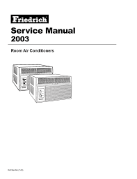 For rooms from 100 square feet, up to 550 square feet. Friedrich 2003 User Manual Manualzz