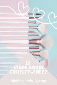 is etude house cruelty free cruelty free etude house beauty buys