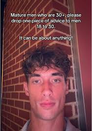 Advice from Mature Men to Young Adults