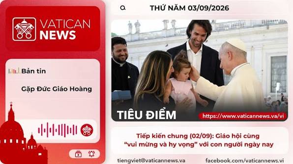 Radio thứ Năm 03/09/2026 - Vatican News Tiếng Việt