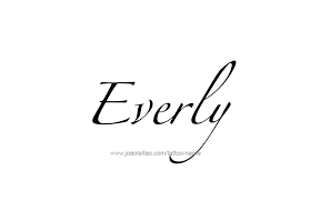 Everly Name Tattoo Designs Irish Girl Names Everly Name Baby Girl Names