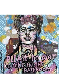 Please Do Not Do Coke In The Bathroom