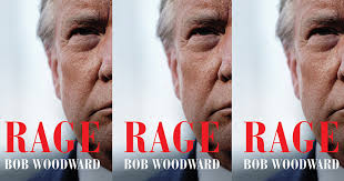 Bob Woodward S New Book Rage Will Have Explosive New Material About The President Literary Hub