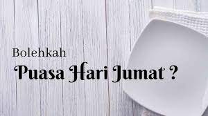 Larangan tersebut akan hilang jika seseorang menggandengkan puasa. Hukum Qadha Utang Puasa Ramadhan Di Hari Jumat Lengkap Bacaan Niat Dan Tata Caranya Surya