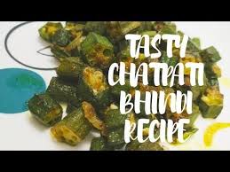 Tasty Chatpati Bhindi Recipe Quick And Easy Youtube Quick Meals Recipes Tasty