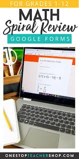 Digital Math Spiral Review For Google Forms One Stop Teacher Shop In 2020 Math Spiral Review Spiral Math Google Classroom Math