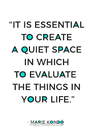 75 Marie Kondo Quotes For Tidying Up Your Life