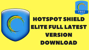 Access to the free and open internet. Hotspot Shield Elite Full Latest Version Free Download Youtube