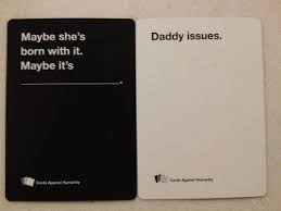 18 Cards Against Humanity Combos That Will Make You Think Twice Cards Against Humanity Funny Funniest Cards Against Humanity Cards Against Humanity