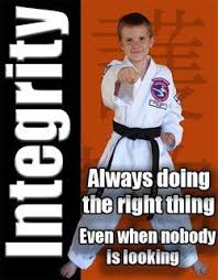 The Integrity Of Martial Arts Integrity Dotherightthing Consciousness Discipline Martialarts Ten Karate Quotes Martial Arts Quotes Taekwondo Quotes