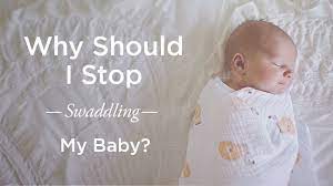 Reach out to your baby's healthcare provider if you have any questions. When To Stop Swaddling Is My Baby Ready