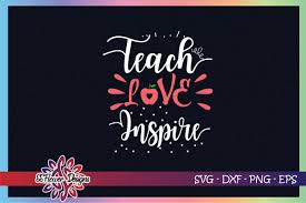 Free Free 235 Teacher Love Inspire Svg SVG PNG EPS DXF File