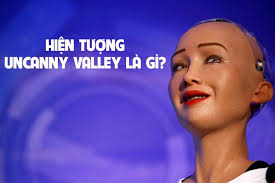 Giải mã Uncanny Valley