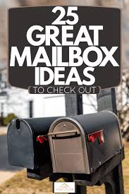 We will deliver and set them into the ground. 25 Great Mailbox Ideas To Check Out Home Decor Bliss