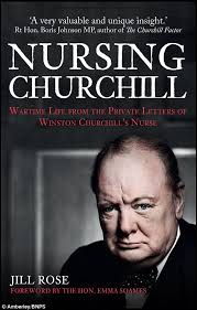 British nurse's remarkable letters reveal how 'old boy' Churchill barely  slept and sang in bath