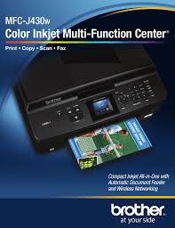 For optimum performance of your printer, perform an update to the latest firmware. Brother Mfc J430w Datasheet Manualzz