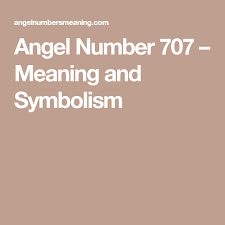 Angel Number 707 Meaning And Symbolism 707 Meaning Angel Number Meanings Meant To Be