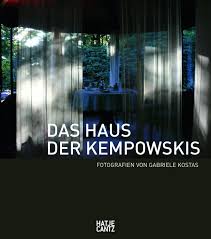 Kempowskis zehnter roman bücher deutsch. Das Haus Der Kempowskis Fotografie Hatje Cantz Verlag