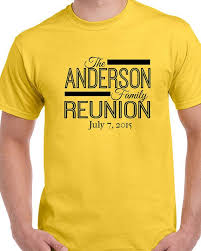 Family Reunion T Shirt Customized Unisex Size Small Through 5xl Family Reunion Shirts Reunion Shirts Family Reunion Shirts Designs