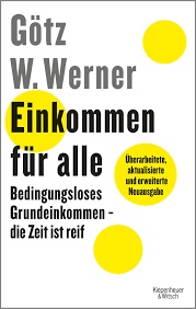 Die linke will das thema grundeinkommen endlich grundsätzlich entscheiden. Einkommen Fuer Alle Bedingungsloses Grundeinkommen Die Zeit Ist Reif Werner Goetz W Lauer Enrik æ¬ éè²© Amazon