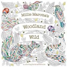 Discover many popular woodland creatures, including deer, wolves, owls, frogs, hedgehogs, eagles, and many more. Millie Marotta S Woodland Wild Millie Marotta 9781454711186