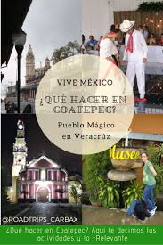 Coatepec Pueblo Magico Veracruz Recomendaciones De Viaje Viajes