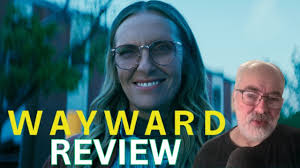 WAYWARD Netflix Series Review