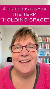 Holding Space