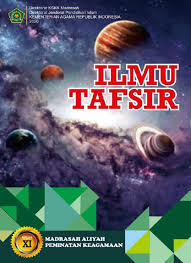 Maybe you would like to learn more about one of these? Buku Ilmu Tafsir Kelas 11 Ma Cetakan Tahun 2020 Berbahasa Indonesia Salam Edukasi