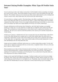 Even better, you can find associated people and relatives, thus, you can find his secret girlfriend or boyfriend without his knowing. Internet Dating Profile Examples What Type Of Profile Suits You