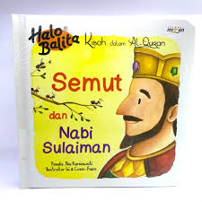Namun ada banyak makna yang bisa kita petik sebagai pelajaran. Buku Anak Halo Balita Kda Semut Dan Nabi Sulaiman Shopee Indonesia