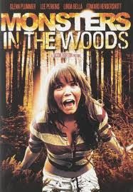 Monsters in the Woods
