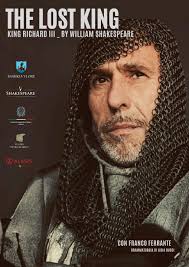 FRANCO FERRANTE “THE LOST KING” Mbreti Richard Ill i Anglise eshte nje  mbret i humbur.Pasi u vra ne betejën e Bosworth Field, eshtrat e tij u  derguan ne Leicester dhe besohej se
