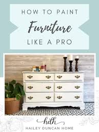 Step By Step Guide To Beautifully Painted Furniture In 2020 Painted Furniture Painting Furniture Diy Furniture Makeover