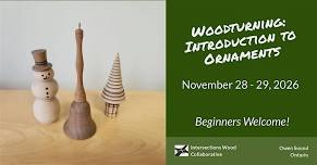 Woodturning: Introduction to Ornaments with Carl Durance