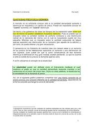 Nótese que este es un número sin dimensiones. 1 Elasticidad Precio De La Demanda A Menudo No Es
