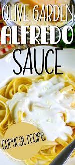 Easy Olive Garden Alfredo Sauce Recipe Cultured Table Recipe Olive Garden Alfredo Sauce Recipe Recipes Alfredo Sauce Recipe