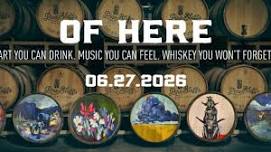 Of Here Whiskey Release