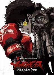Boxing anime has some of the best hand to hand combat and badass main characters around. Megalobox Wikipedia