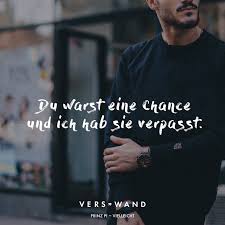 Du Warst Eine Chance Und Ich Hab Sie Verpasst Prinz Pi Visual Statements Prinz Pi Tolle Worte Songtext Zitate
