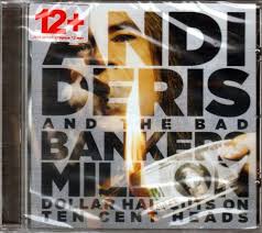 We did not find results for: Andi Deris And The Bad Bankers Million Dollar Haircuts On Ten Cent Heads 2013 Cd Discogs