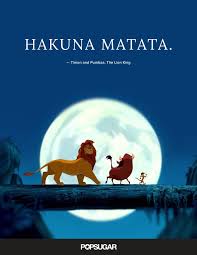 Hakuna Matata Timon And Pumbaa The Lion King Best Disney Love Quotes Popsugar Middle East Smart Living Photo 10