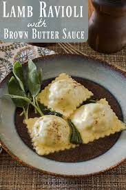 Lamb Ravioli With Brown Butter Sauce Recipe Brown Butter Sauce Lamb Recipes Recipes